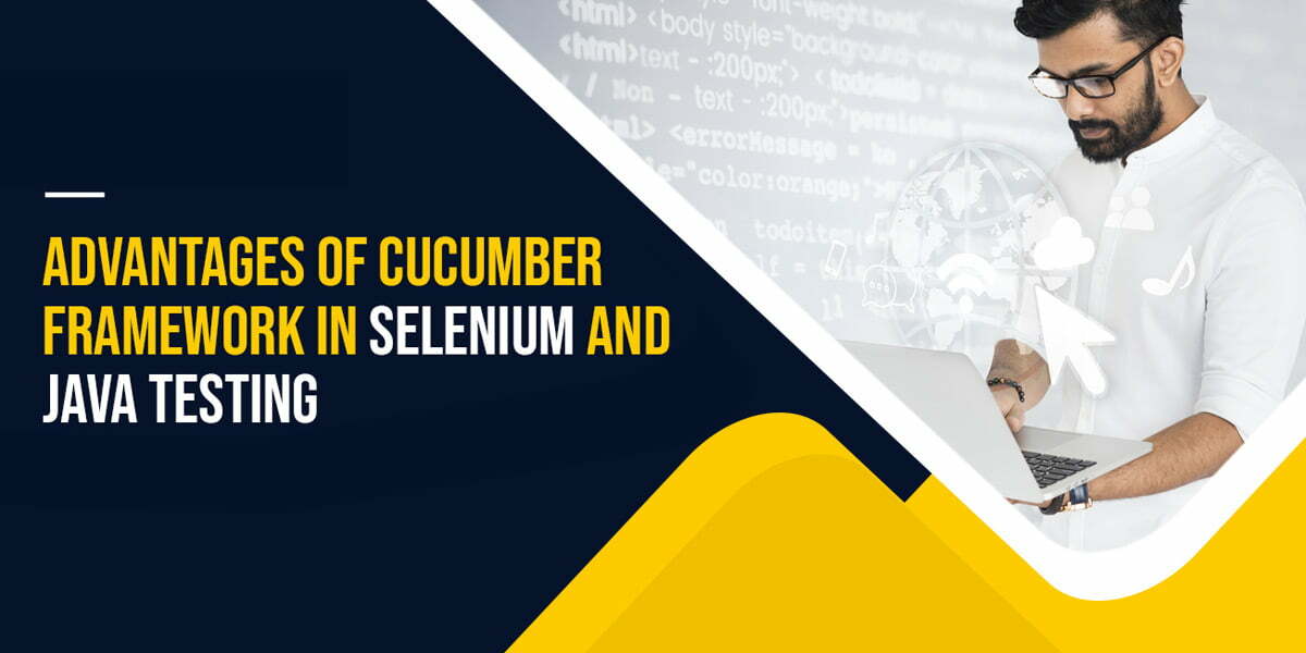 Advantages of Cucumber Framework in Selenium and Java testing - The IT ...
